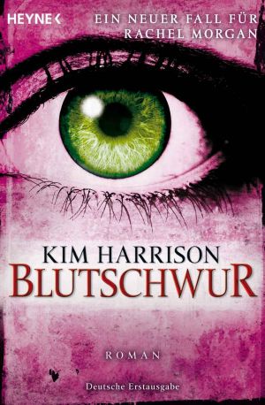 [Rachel Morgan 11] • Blutschwur